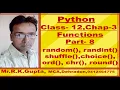 Python-Function - Part-8 random randrange randint shuffle choice ord chr round