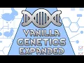 NEW Best Rimworld Mod - Vanilla Genetics Expanded