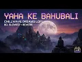 Yaha Ke Bahubali | Masoom Sharma | Chillwave Dreams Lofi | Lofi Song | 8d | New Haryanvi Song 2026