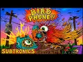 Subtronics - Bird Phone (Video Release)