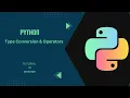 Python - Datatype Conversion Operators