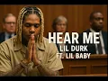 Download Lagu Lil Durk - Hear Me ft. Lil Baby ( Music Video )