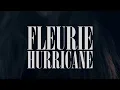 Fleurie - Hurricane (Audio)