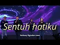 Download Lagu Sentuh Hatiku | Bethany Nginden cover