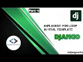 How to implement for loop in html template in django part-5