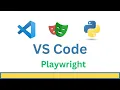 Visual Studio Code Playwright Python tutorial