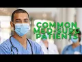 Common Med-Surg Patients