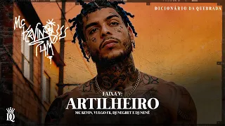 MC Kevin ft Vulgo FK - Artilheiro (DJ Nene, DJ Negret)