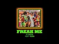 Download Lagu Ciara - Freak Me feat. Tekno (Audio)