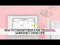 Convert any pdf to digital worksheet in less than 5 minutes