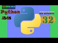 Python EP-32