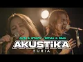 Download Lagu Akim \u0026 Stacy - Ritma \u0026 Rima (LIVE) #akustikasuria