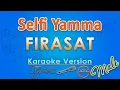 Download Lagu Selfi Yamma - Firasat MALE (Karaoke) by GMusic
