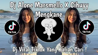 dj alone marsmello x cihuyy sound feri sopan viral tiktok terbaru 2025 