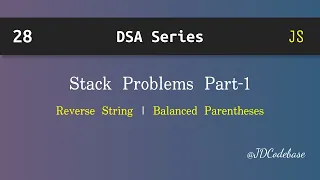 Stack Problems Part-1 in JavaScript DSA Explained with Example JDCodebase