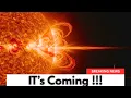 A Solar Storm Is Racing Toward Humans