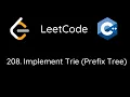 LeetCode 208 Implement Trie Prefix Tree C