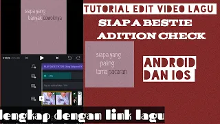 Download TUTORIAL EDIT VIDEO SIAPA YANG BASTIE ADATION CHECK MP3