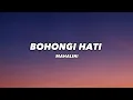 Download Lagu Bohongi Hati - Mahalini (Lirik Lagu)