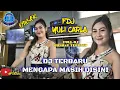 Download Lagu OT ARSA HOUSE MIX ❗ DJ TERBARU MENGAPA MASIH DISINI | FDJ YULI CARLA ❗ SHOW DESA TERATE SP PADANG