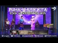 Lagu RUMAH MUSIK KITA (Edisi 16 September 2025) | Pop Daerah#TVRIJambi#MediaPemersatuBangsa
