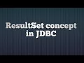 25 ResultSet concept in JDBC ResultSet in JDBC