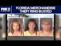 Florida women busted in merchandise theft ring in North Port