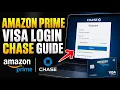How to register with Amazon Prime Visa login through Chase - Complete Guide