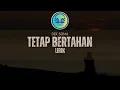 Download Lagu DEK SOMA - TETAP BERTAHAN LIRIK