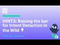 Download Lagu Rasa Reading Group: HINT3: Raising the bar for Intent Detection in the Wild