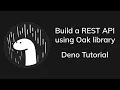 Build a REST API using Oak - Deno Tutorial
