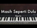 Download Lagu Masih Seperti Dulu - Kenriz | Piano Karaoke by Andre Panggabean