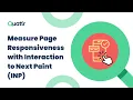 What is Interaction to Next Paint INP How to Optimize INP Scores Quattr