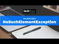 How to handle NoSuchElement Exception in Java Selenium