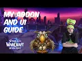 My addons and new UI for world of warcraft midnight
