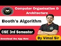 COA Booth s Algorithm CSE 3rd Semester COA By Vimal Sir