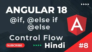 Control Flow Statement in Angular 18 if if else else Angular 18 Tutorial in Hindi part 8