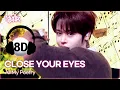[🔊8D Bank] CLOSE YOUR EYES (클로즈유어아이즈) - All My Poetry | KBS WORLD TV 250411