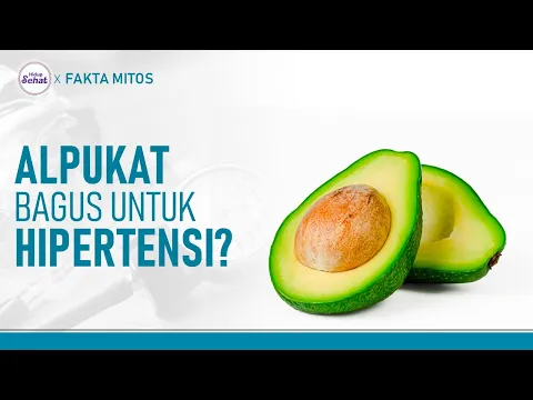 Benarkah Alpukat Bagus Untuk Menurunkan Tekanan Darah?