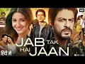 Download Lagu Jab Tak Hai Jaan Full Movie HD | Shah Rukh Khan | Katrina | Anushka Sharma | Sarika | Review \u0026 Facts