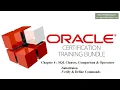 Chapter 4 1 SQL Clauses Comparison Operators Substitution Variables Define Command