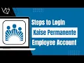 Kaiser Permanente Kp org Employee Login Sign-In Kp org Account Kp org