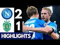 Download Lagu Gol di Rasmus Højlund - Napoli vs Sporting CP 2-1 | Gli Highlights \u0026 Gol | Champions League 2025