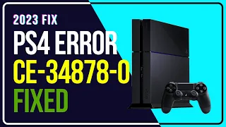 How To Fix PS4 Error Code CE-34878-0