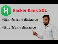 hacker rank sql server questions manhattan and euclidean distance Part 46