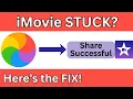 How to Fix iMovie Export Share file Failed or Stuck Sped Up Fix