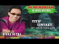 Download Lagu H.ONA SUTRA - TITIP CINTAKU ( Official Video Musik ) HD