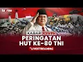 Download Lagu [LIVE] Presiden Prabowo Pimpin Upacara HUT ke-80 TNI di Monumen Nasional | Kabar Khusus tvOne