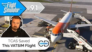 TCAS Saved This VATSIM Flight Microsoft Flight Simulator Episode 91 