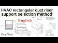 147 - Rectangular duct riser support design as per SMACNA in English